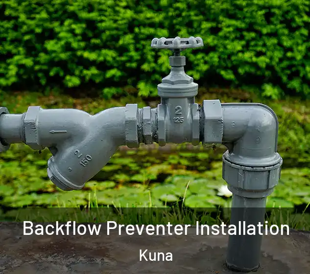  Backflow Preventer Installation Kuna