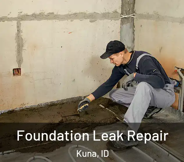  Foundation Leak Repair Kuna, ID