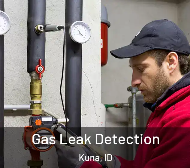  Gas Leak Detection Kuna, ID