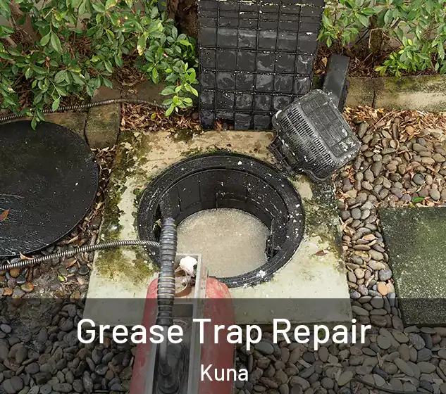  Grease Trap Repair Kuna