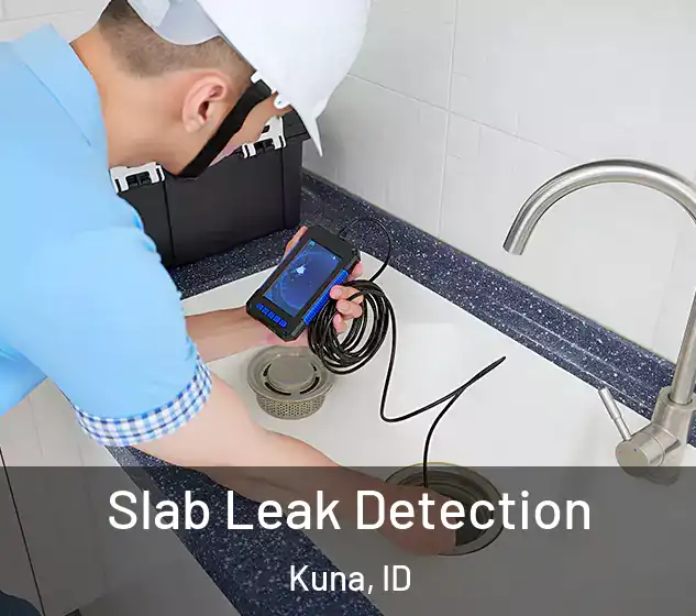  Slab Leak Detection Kuna, ID
