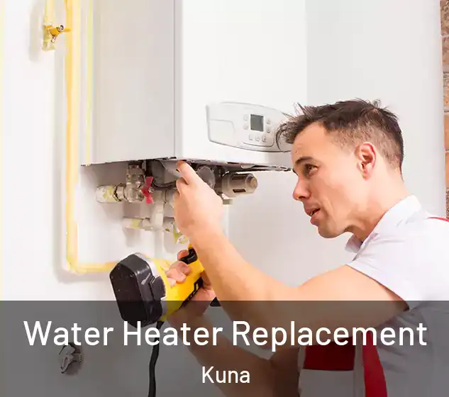  Water Heater Replacement Kuna