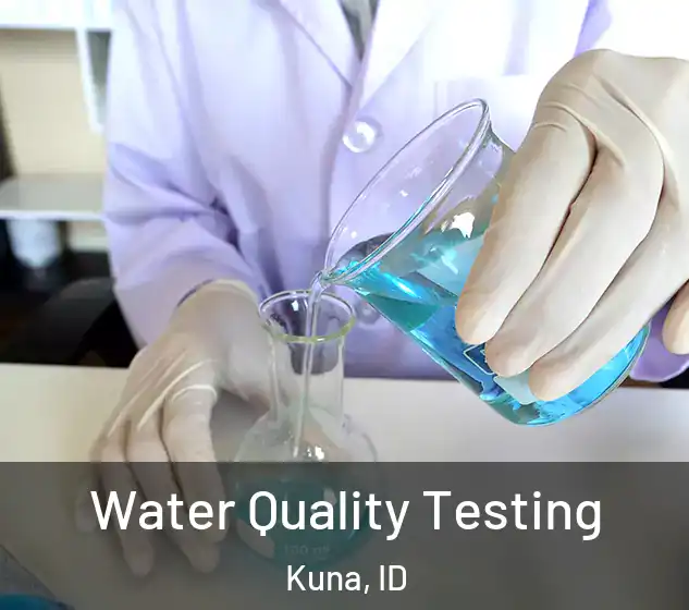  Water Quality Testing Kuna, ID